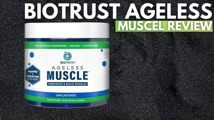 Biotrust Ageless Muscle Review
