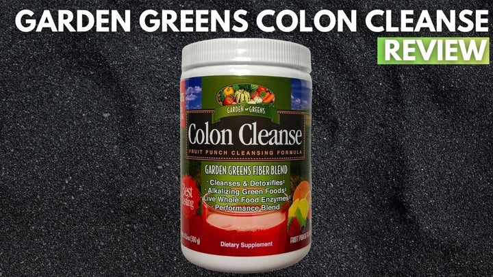 Garden Greens Colon Cleanse Review