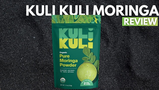 Kuli Kuli Moringa Review