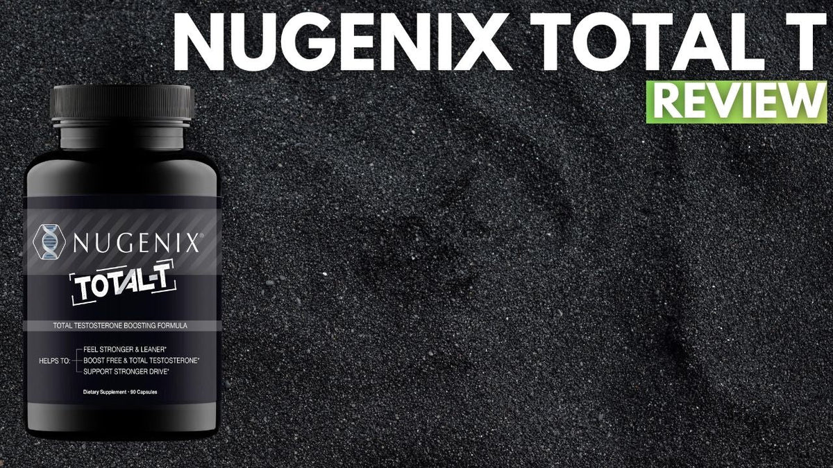 Nugenix Total T Review